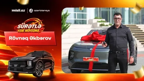 Xəyal etdi, inandı, qazandı – “Sürətlə Yeni Mövsümə” lotereyasında “Changan Q07″yə sahib olan qalib danışdı