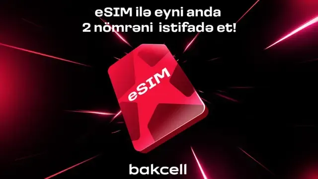 Bakcell eSIM ilə eyni anda iki nömrədən istifadə edin