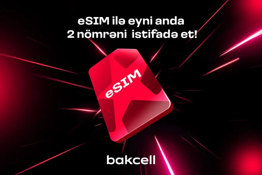Bakcell eSIM ilə eyni anda iki nömrədən istifadə edin