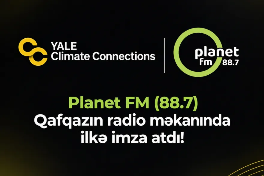 Planet FM (88.7) Qafqazın radio məkanında ilkə imza atdı!