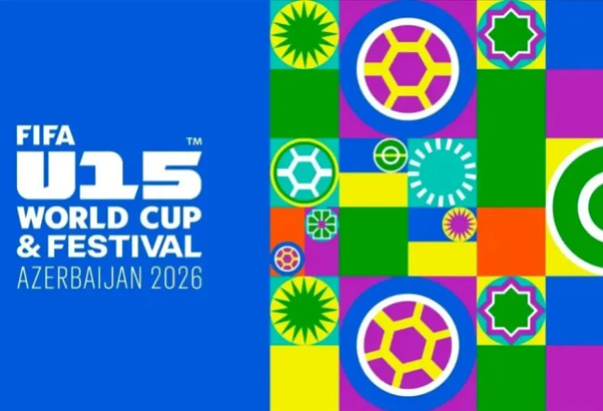 Bakıda FIFA U-15 dünya çempionatı və festivalı start götürür